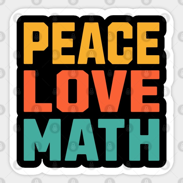 Peace Love Math Sticker by Uniman